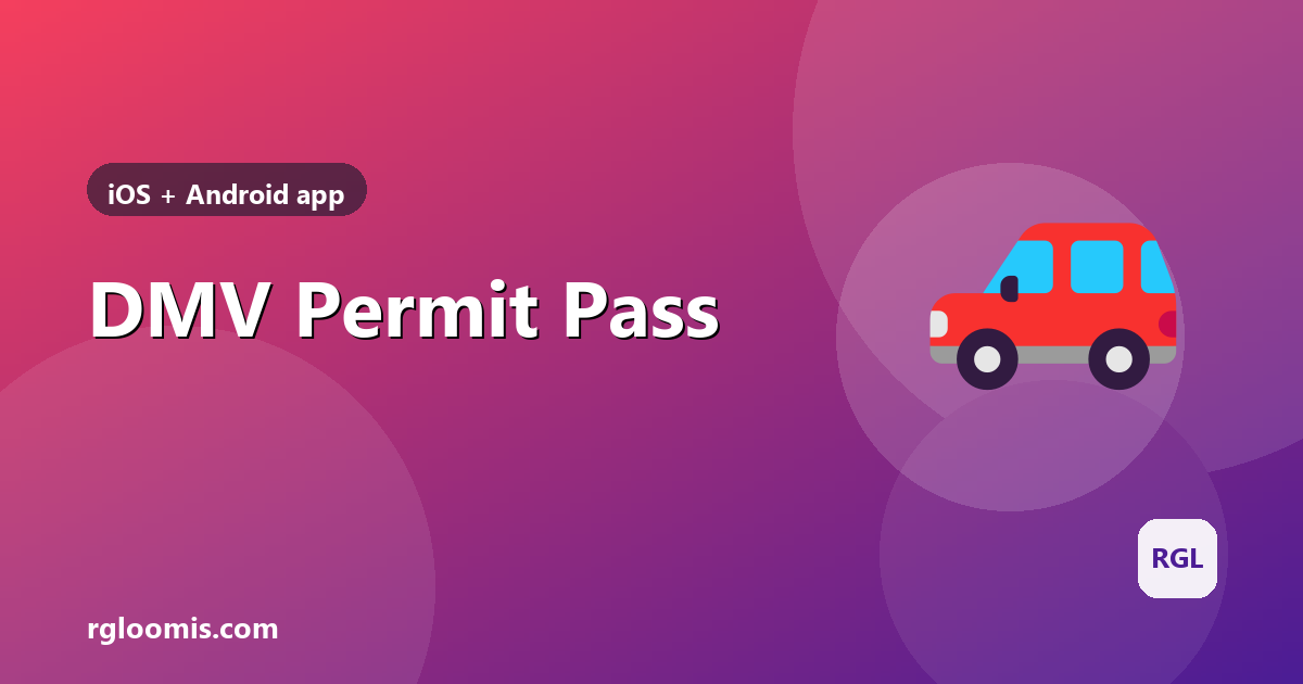DMV Permit Pass — Florida permit test study app for iOS and Android by RG Loomis