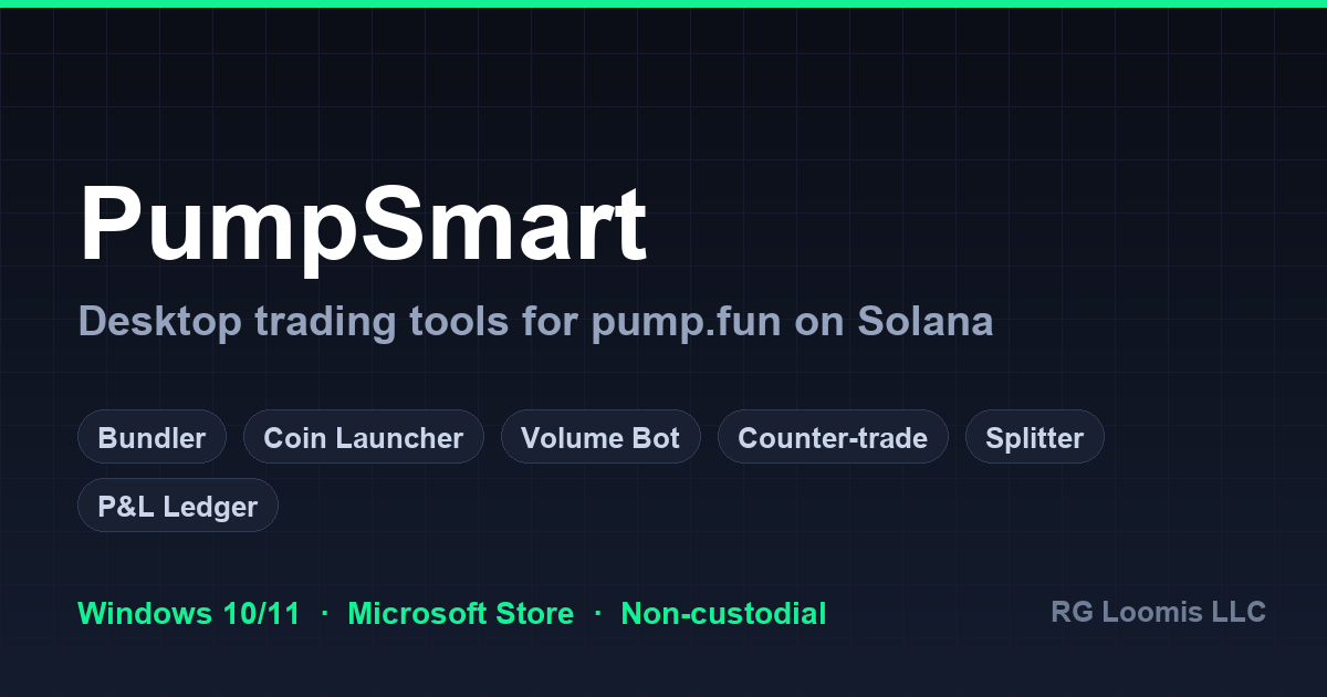 PumpSmart — Windows desktop trading tools for pump.fun on Solana by RG Loomis